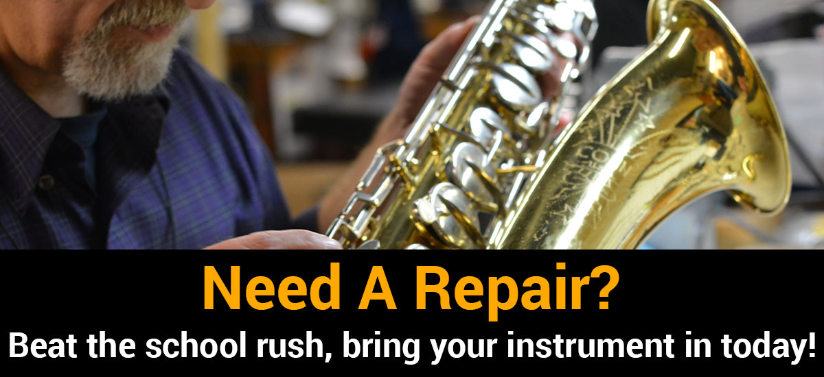 Get your instrument repaired before school starts.