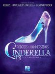 Cinderella on Broadway Rodgers and Hammerstein (Vocal Selections)