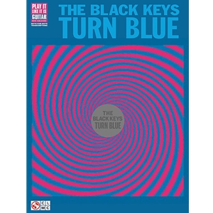The Black Keys Turn Blue Play It Like It Is Guitar