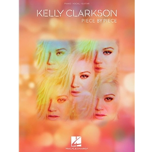 Kelly Clarkson - Piece by Piece PVG PVG