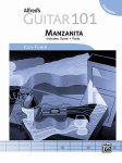 Manzanita (Guitar Ensemble) Alfred's Guitar 101
