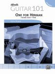 One for Herman (Guitar Ensemble) Alfred's Guitar 101