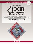 Arban Complete Conservatory Method for Trumpet New Authentic Edition with Accompaniment and Perfor
