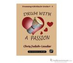 Drum with a Passion Book with Online Resources