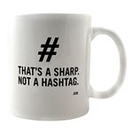 Coffee Mug: Sharp Not Hashtag