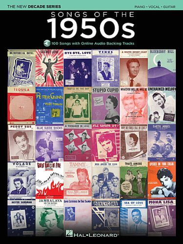 Songs of the 1950s New Decade Series Piano/Vocal/Guitar with Online Audio PVG