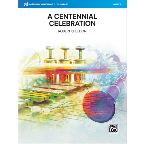 A Centennial Celebration