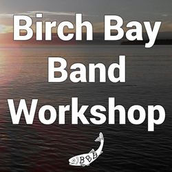 Birch Bay Band Workshop